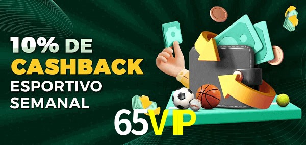 10% de bônus de cashback na 65VIP